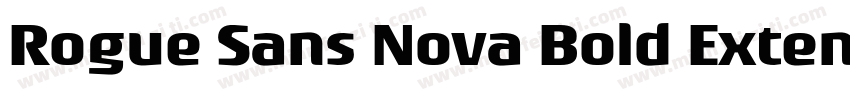 Rogue Sans Nova Bold Extended Itali字体转换